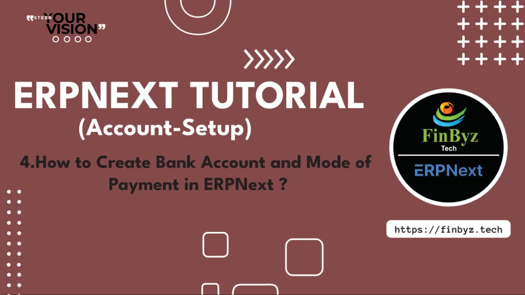 How to Create Bank Account and Mode of Payment in ERPNext