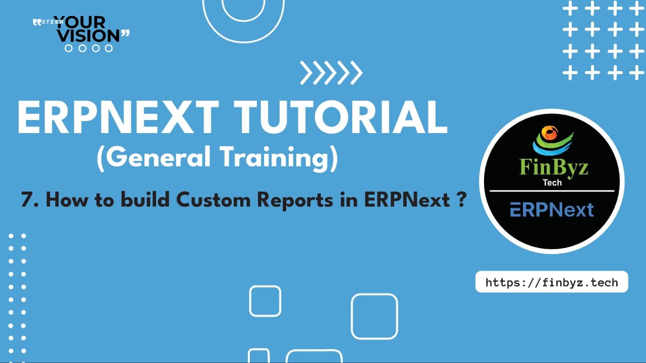 How to Build Custom Reports in ERPNext