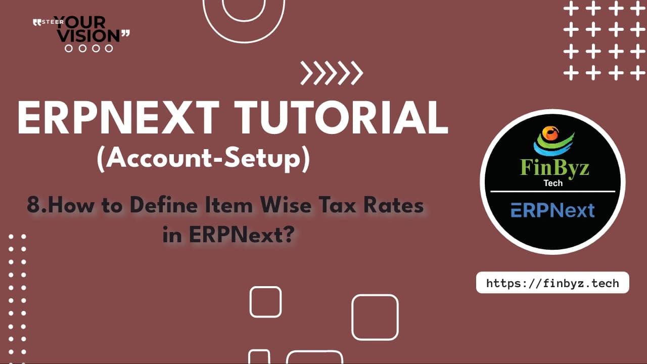 How to Define Item-Wise Tax Rates in ERPNext 